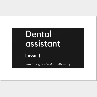 Dental assistant Tooth fairy Posters and Art